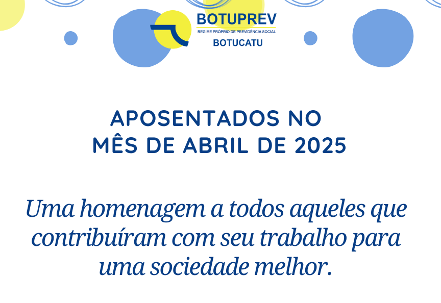 Aposentados Mês de Abril/2025