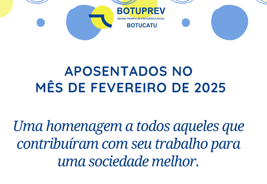 Aposentados Mês de Fevereiro/2025